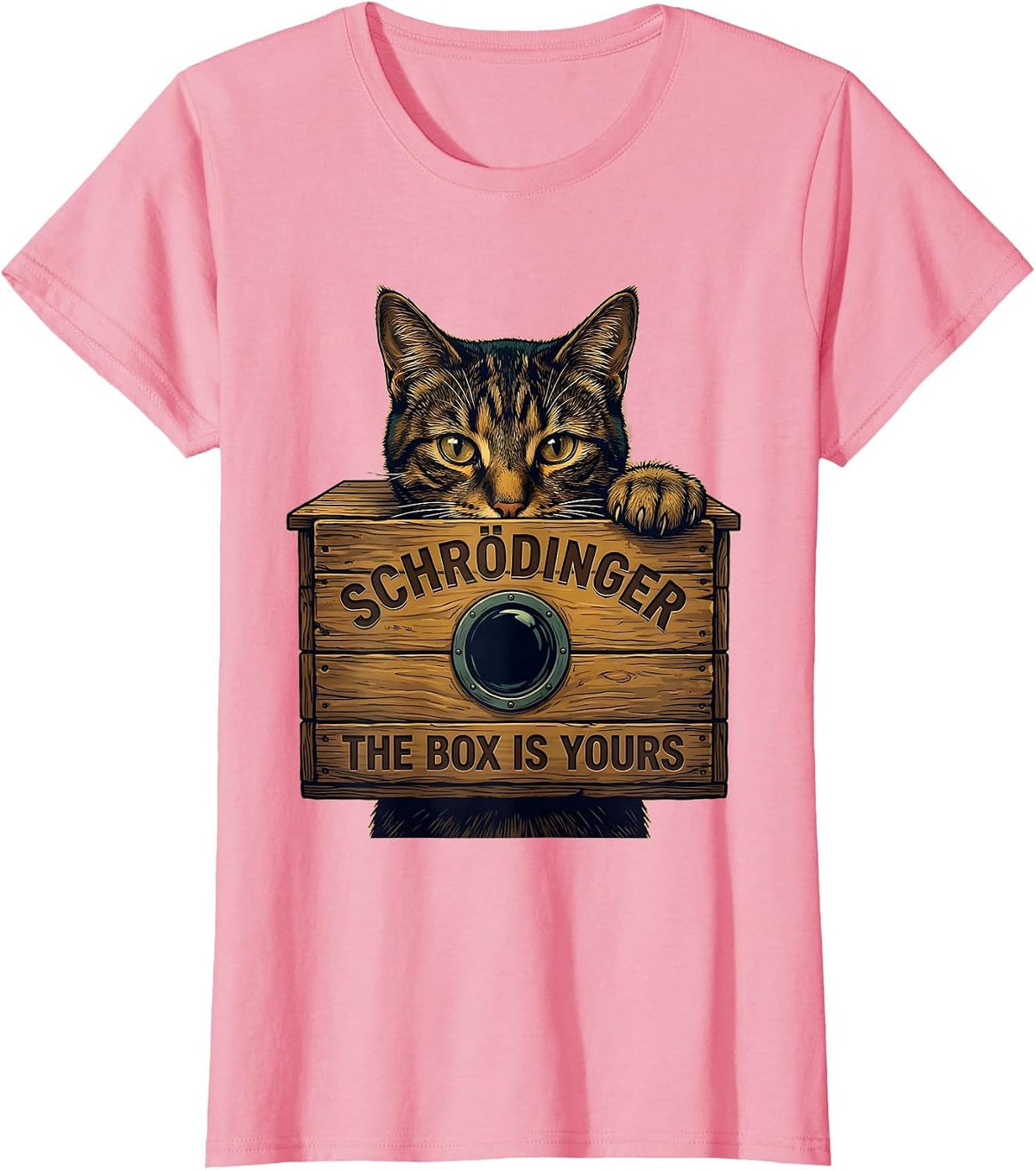 Women's Schrödinger, The Box Is Yours Funny Science Cat Lover T-Shirt - Pink