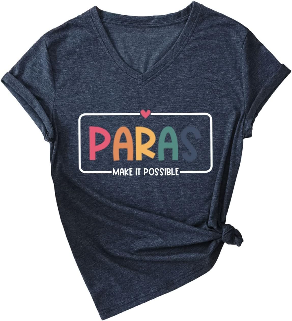 Paras Make It Possible T Shirt Funny Teacher V Neck Tee Women Heart Paraprofessional Tops para Appreciation Gift - Navy Blue
