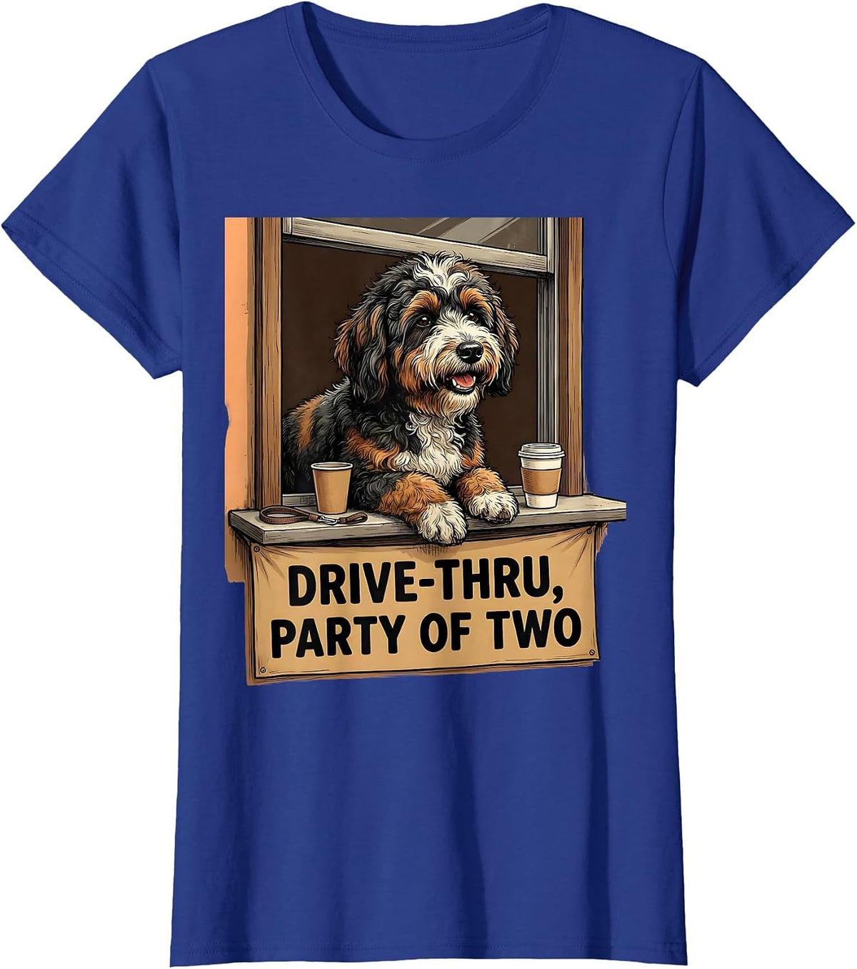 Women's Drive-Thru Party Of Two Funny Bernedoodle Coffee Lover T-Shirt - Royal Blue