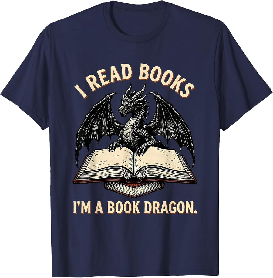 I Read Books, I'm A Book Dragon Funny Bookworm Fantasy Humor T-Shirt - Navy Blue