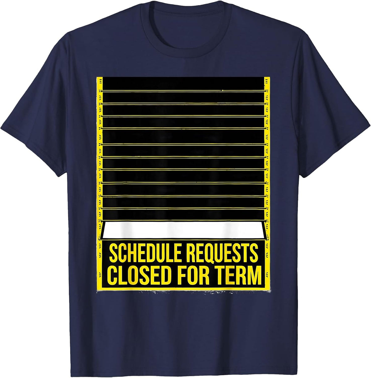 Men's Schedule Requests Closed For Term Groovy School Counselor T-Shirt - Navy Blue