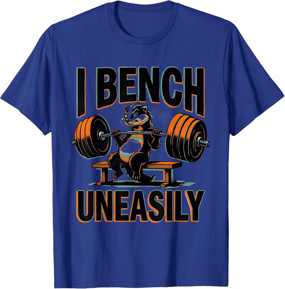 I Bench, Uneasily Funny Gym Workout Skunk Weightlifting T-Shirt - Royal Blue