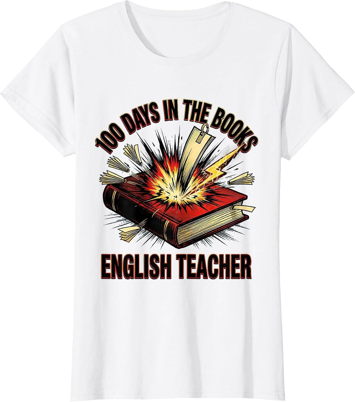 100 Days In The Books English Teacher Comic Book 100th Day T-Shirt - White