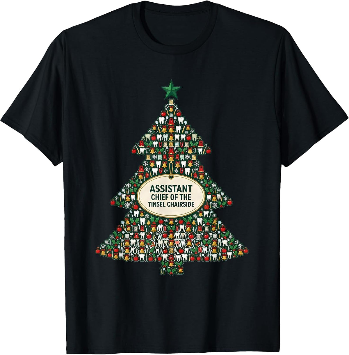 Men's Assistant Chief of the Tinsel Chairside Funny Dental T-Shirt - Black