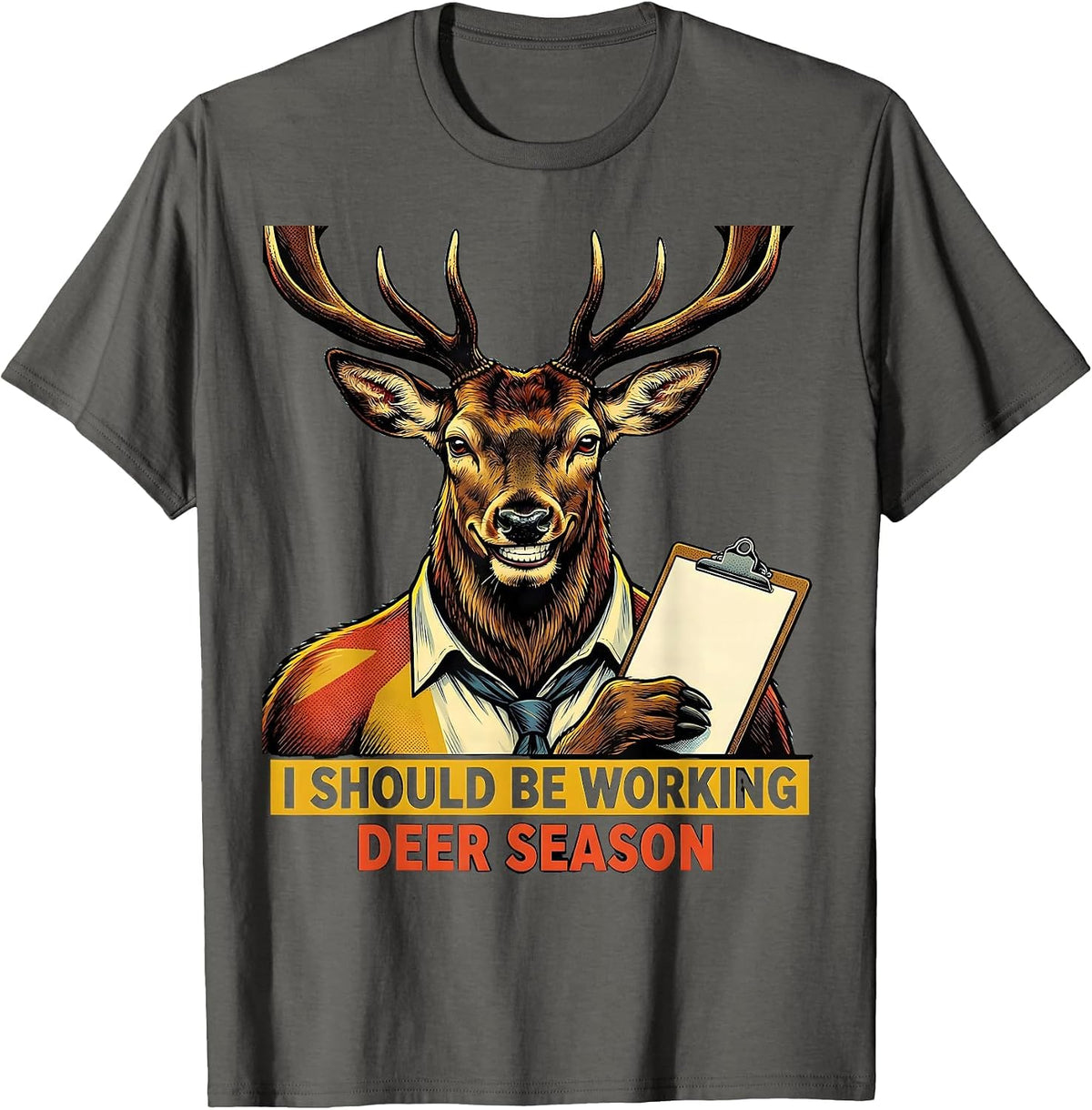 Men's I Should Be Working—Deer Season Funny Camo Hunting Dad T-Shirt - Asphalt Grey