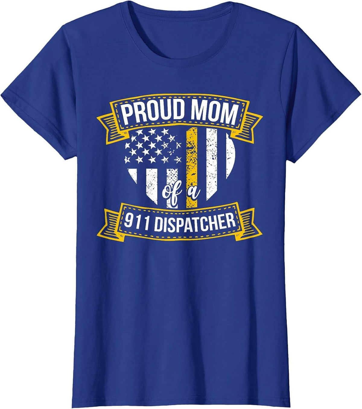 Proud 911 Dispatcher Mom 911 Dispatcher Mama T-Shirt - Royal Blue