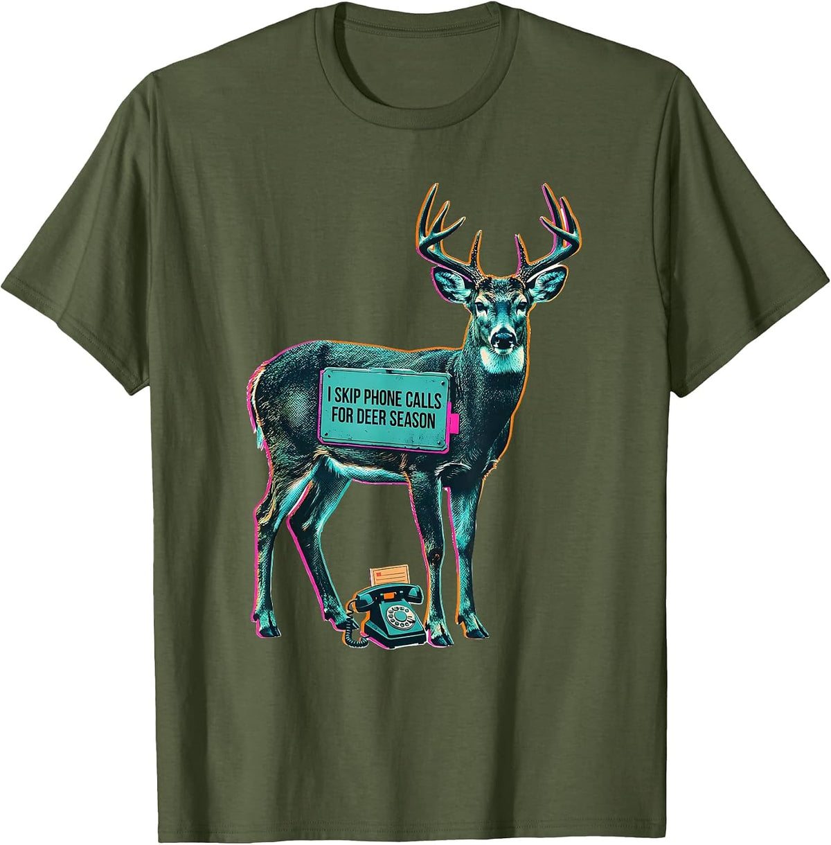 Men's I Skip Phone Calls For Deer Season Funny Hunter Dad Gift T-Shirt - Olive Green