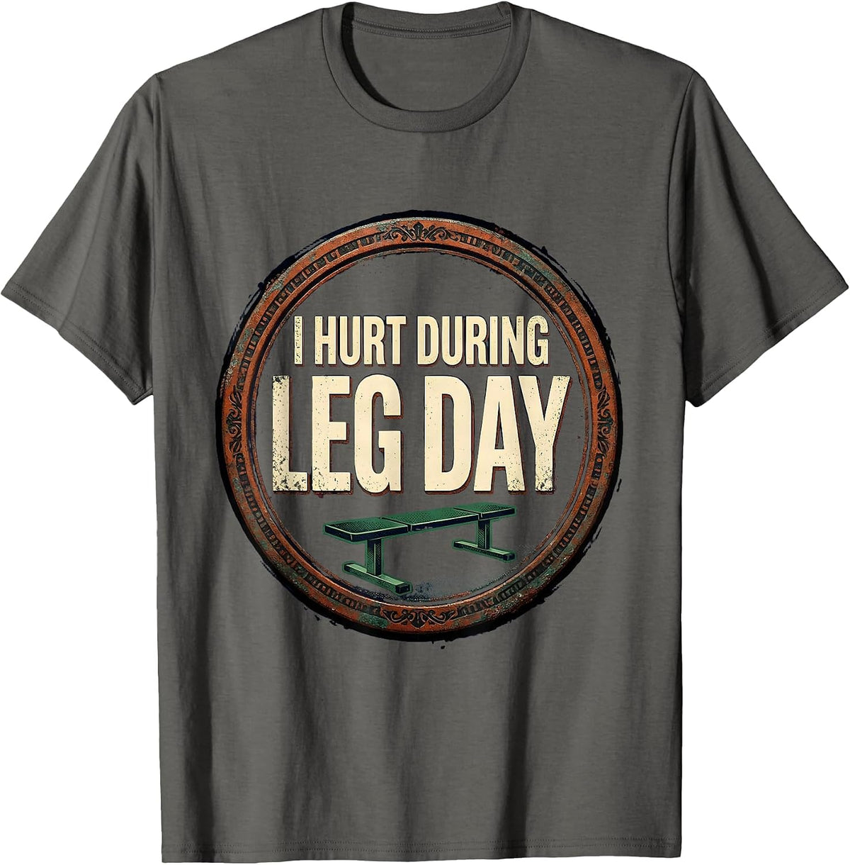 Men's I Hurt During Leg Day Vintage Gym Workout Deadpan Humor T-Shirt - Asphalt Grey