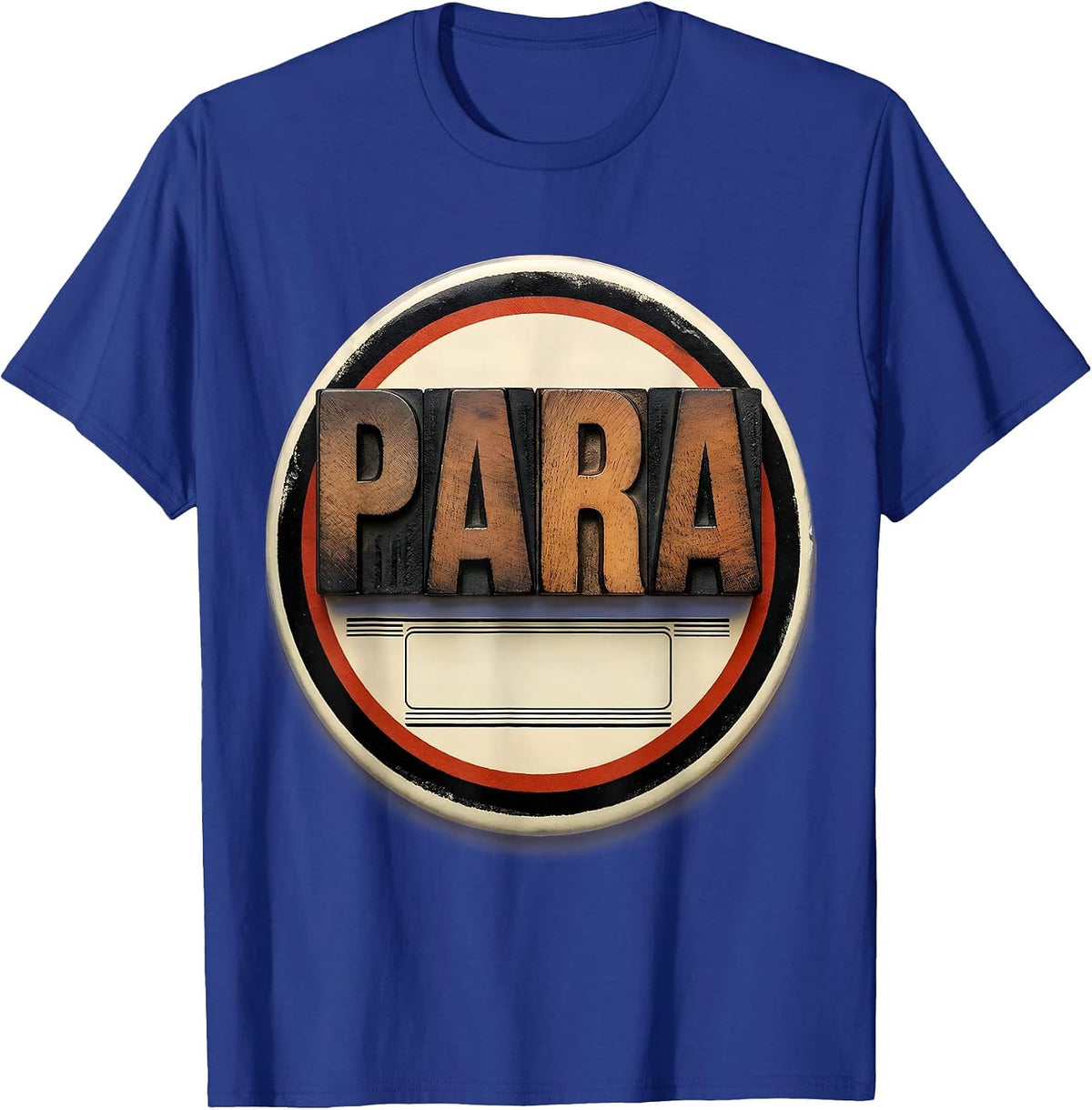 Para Funny Paraprofessional Paraeducator School Staff T-Shirt - Royal Blue
