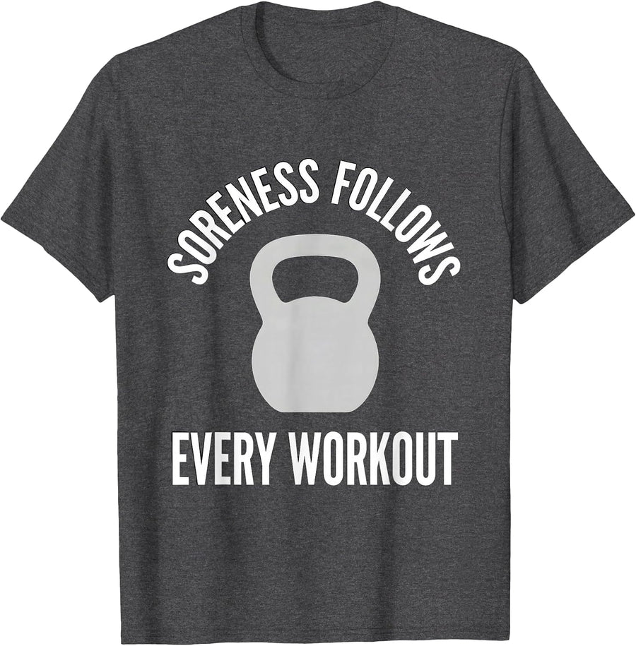Men's Soreness Follows Every Workout Monochromatic Gym Humor T-Shirt - Dark Heather Grey