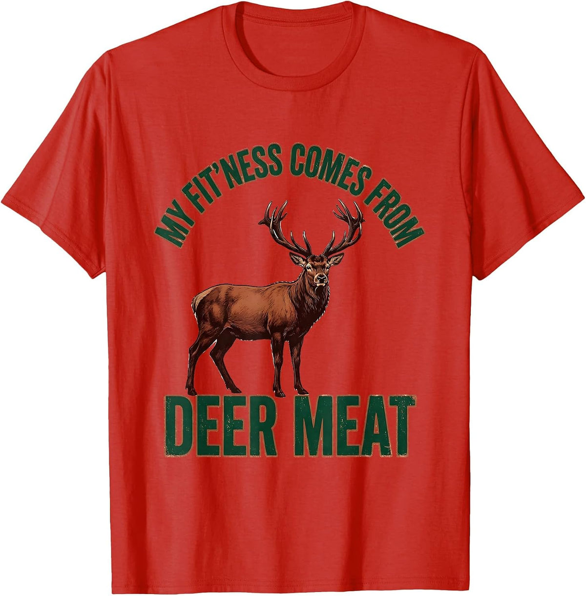 Men's My Fit'ness Comes From Deer Meat Vintage Dad Joke Deer T-Shirt - Red