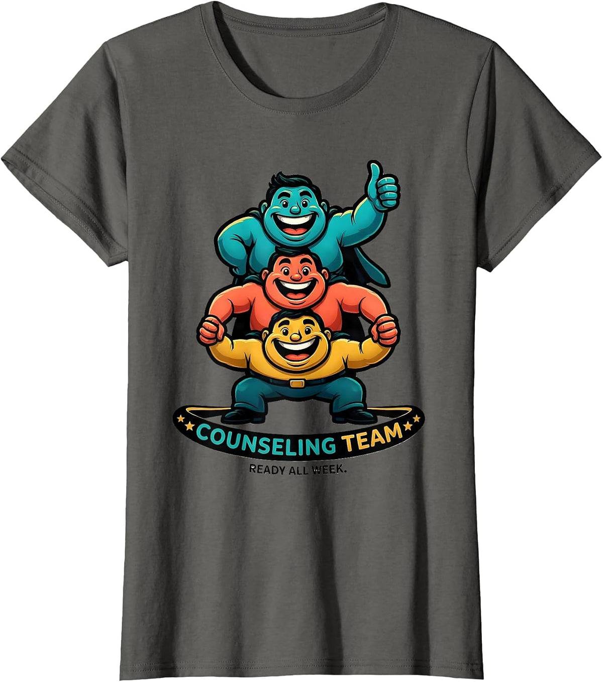 Women's Counseling Team Ready All Week Cartoon School Counselor T-Shirt - Asphalt Grey