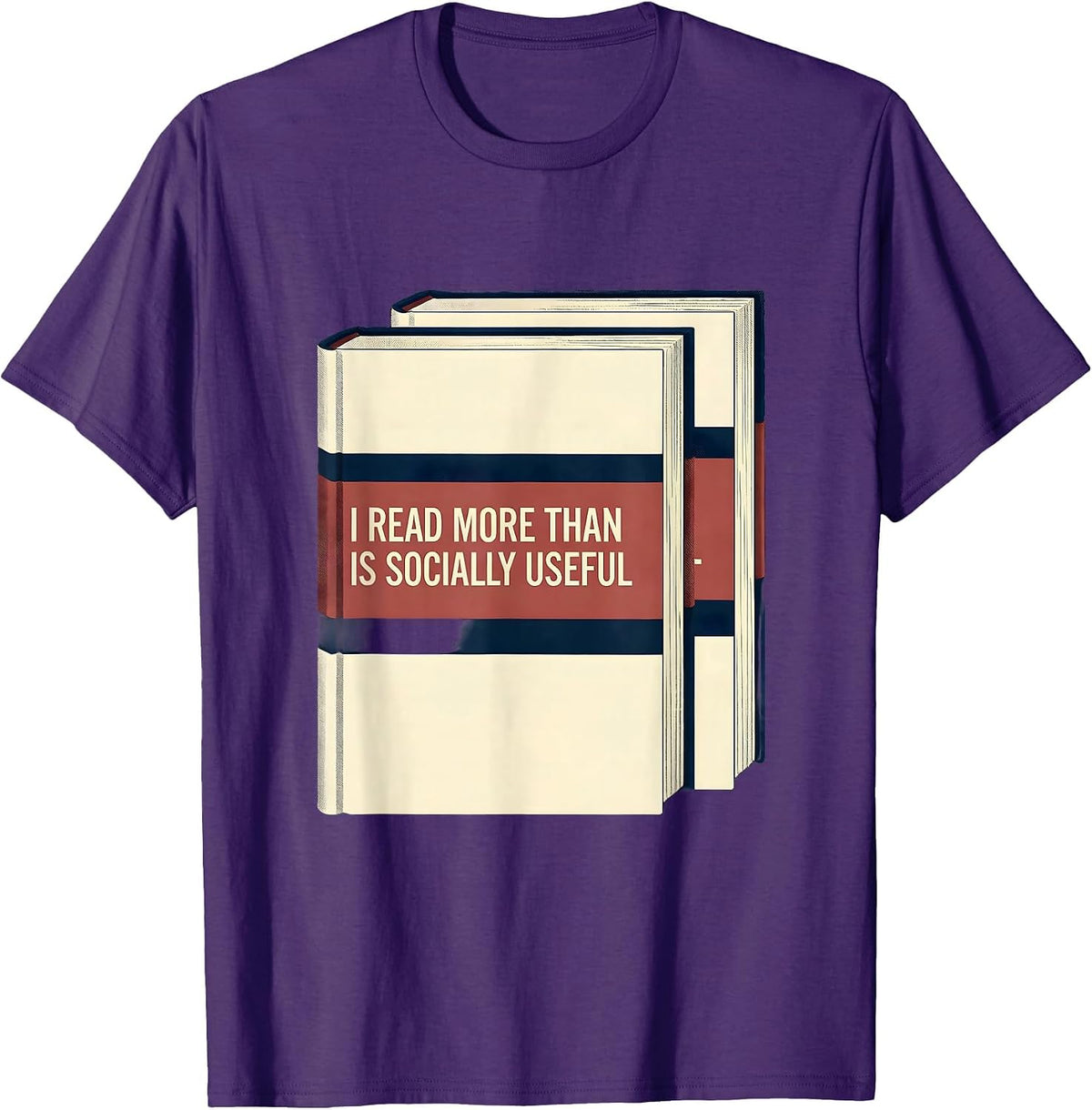 I Read More Than Is Socially Useful Funny Bookworm Reader T-Shirt - Purple