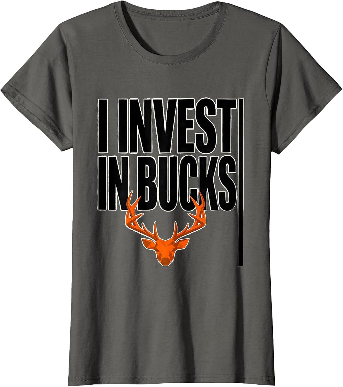 Women's I Invest In Bucks Funny Deer Hunting Camo Dad Humor T-Shirt - Asphalt Grey