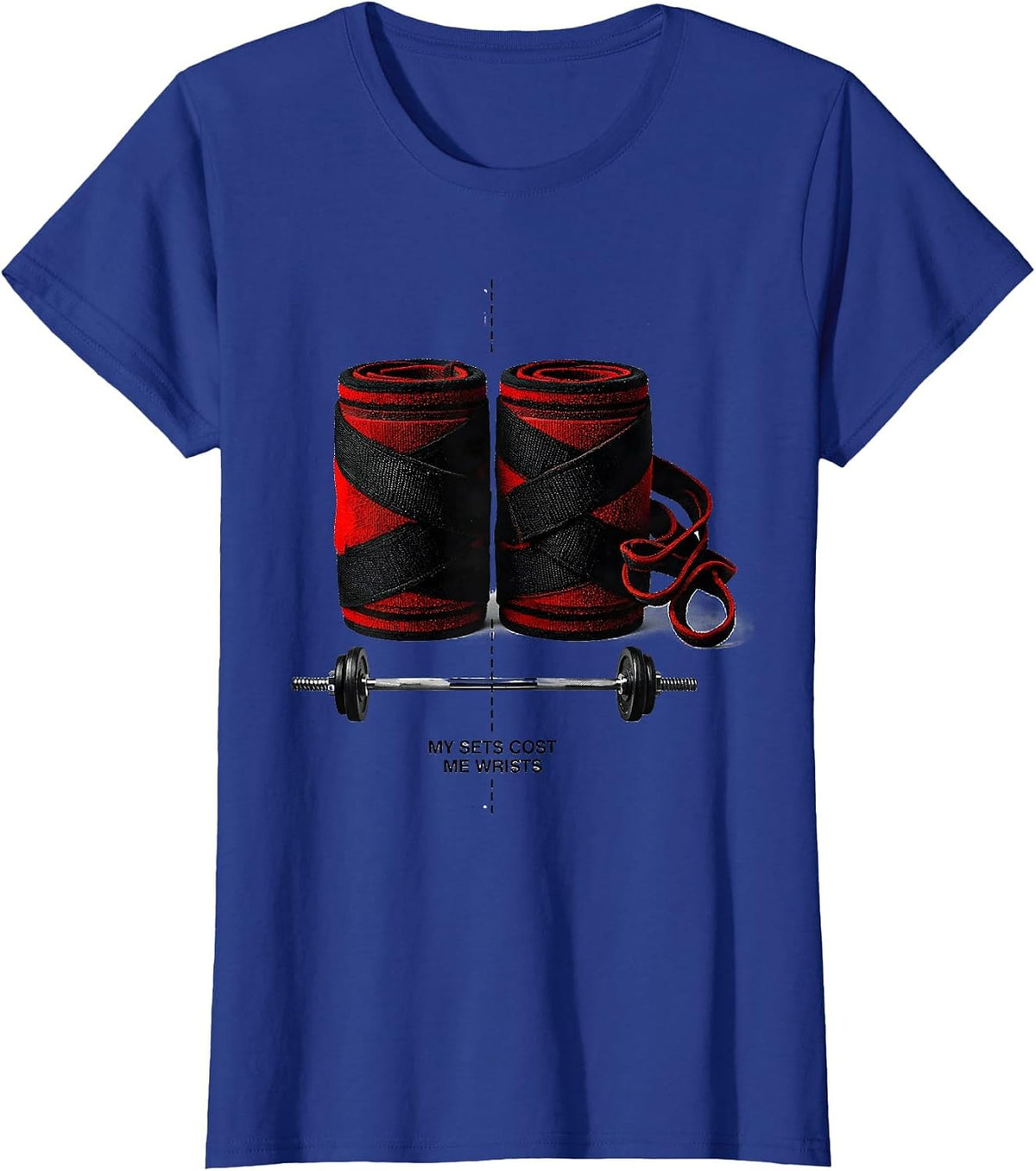Women's My Sets Cost Me Wrists Funny Gym Workout Weightlifting T-Shirt - Royal Blue