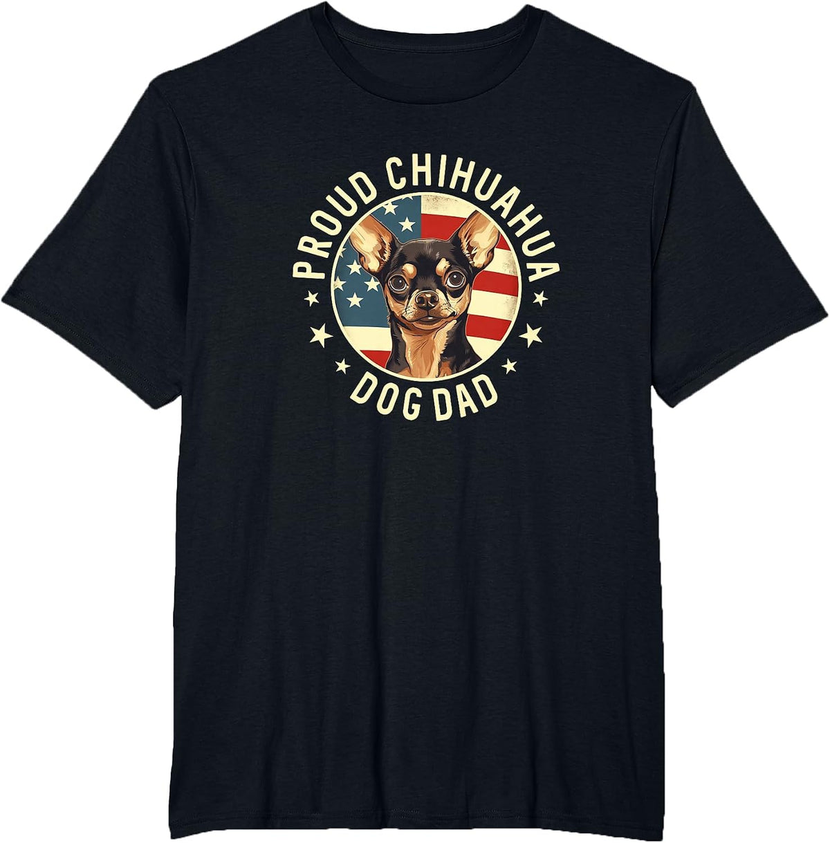 Proud Chihuahua Dad, American Flag Chihuahua Dog Dad T-Shirt - Black