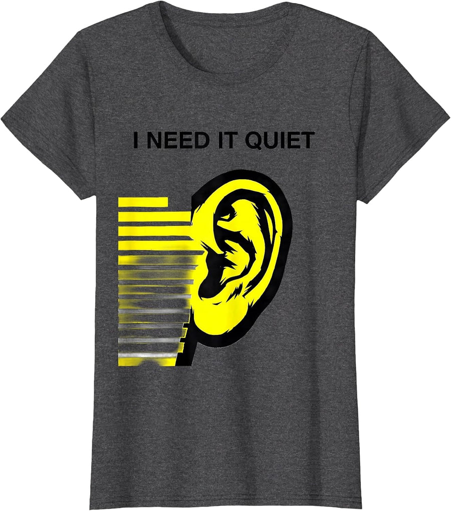 Women's I Need It Quiet Stencil Neurodiversity Autism Acceptance T-Shirt - Dark Heather Grey