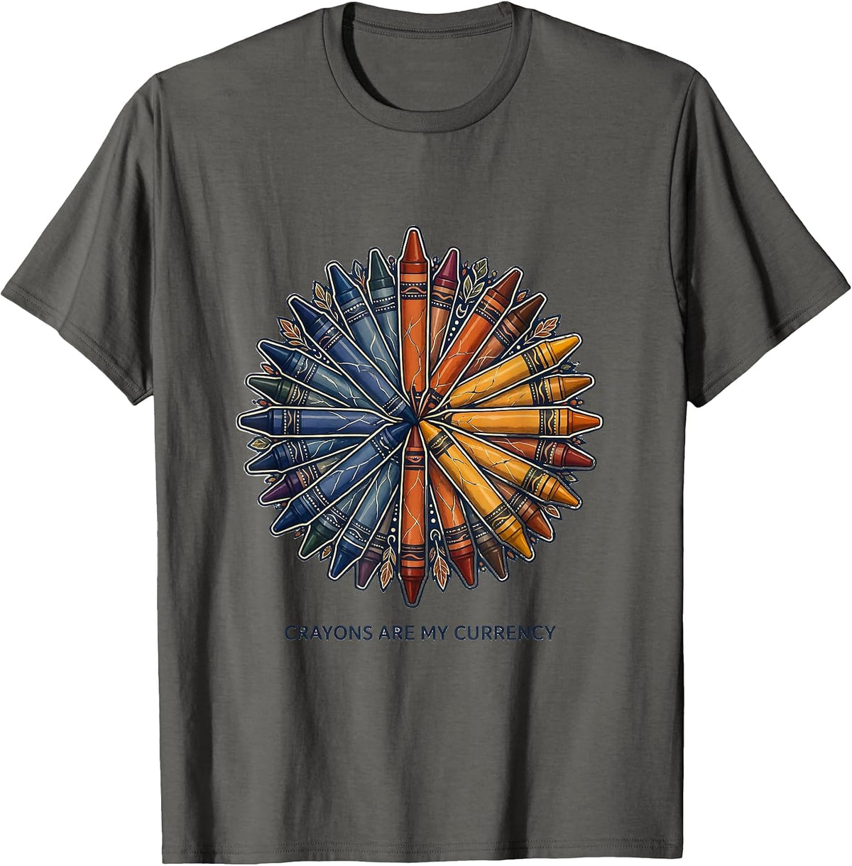 Crayons Are My Currency Preschool Teacher T-Shirt - Asphalt Grey