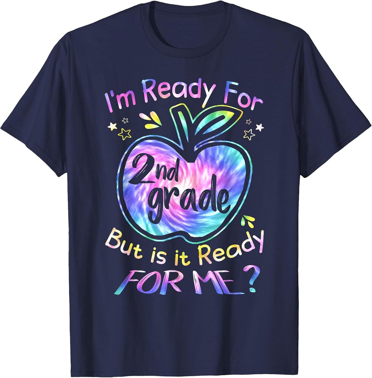 Ready for 2nd Grade Tie Dye Back to School Team Second Grade T-Shirt - Navy Blue