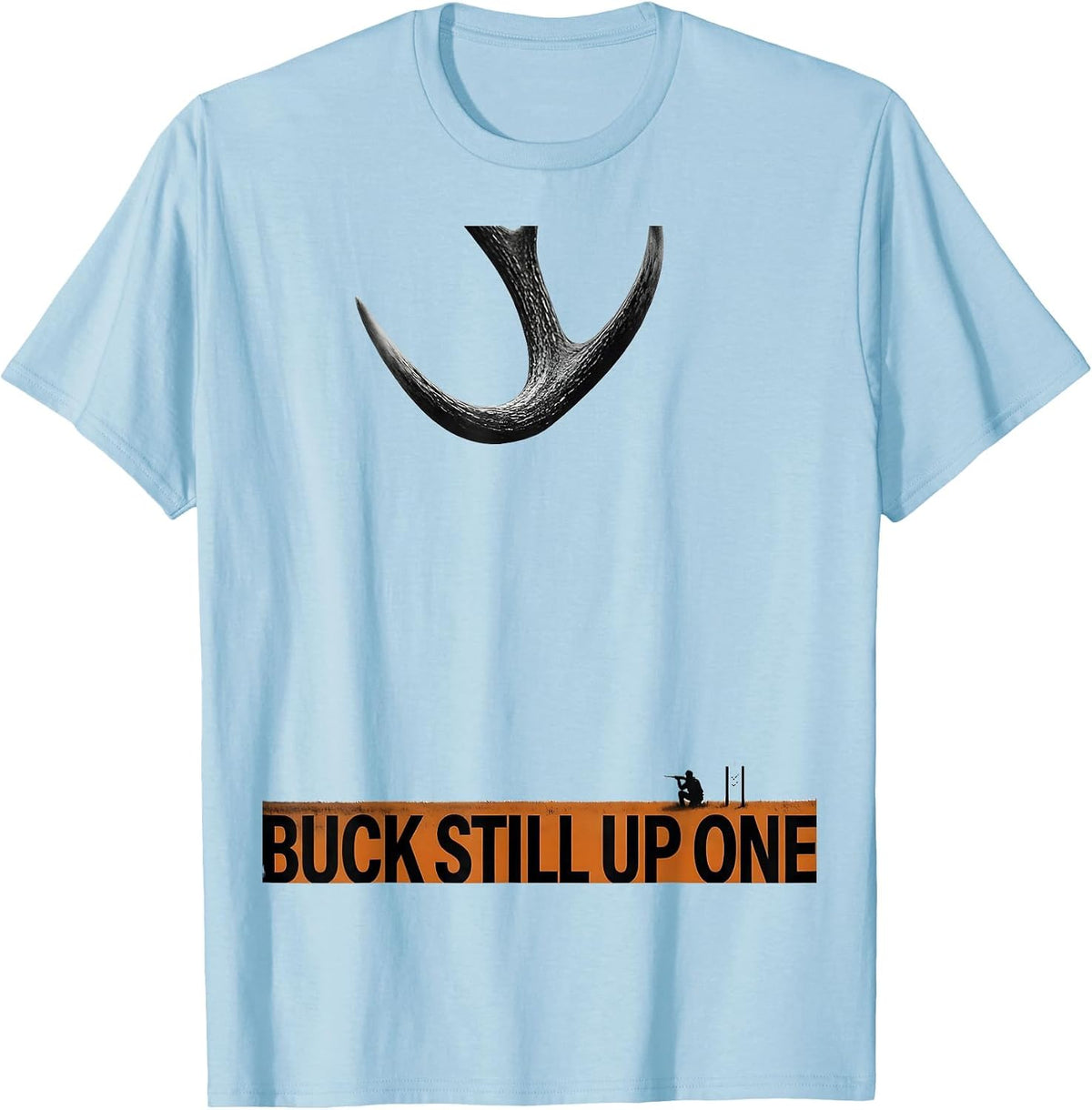Men's Buck Still Up One Funny Deer Hunting Dad Humor Hunting T-Shirt - Baby Blue