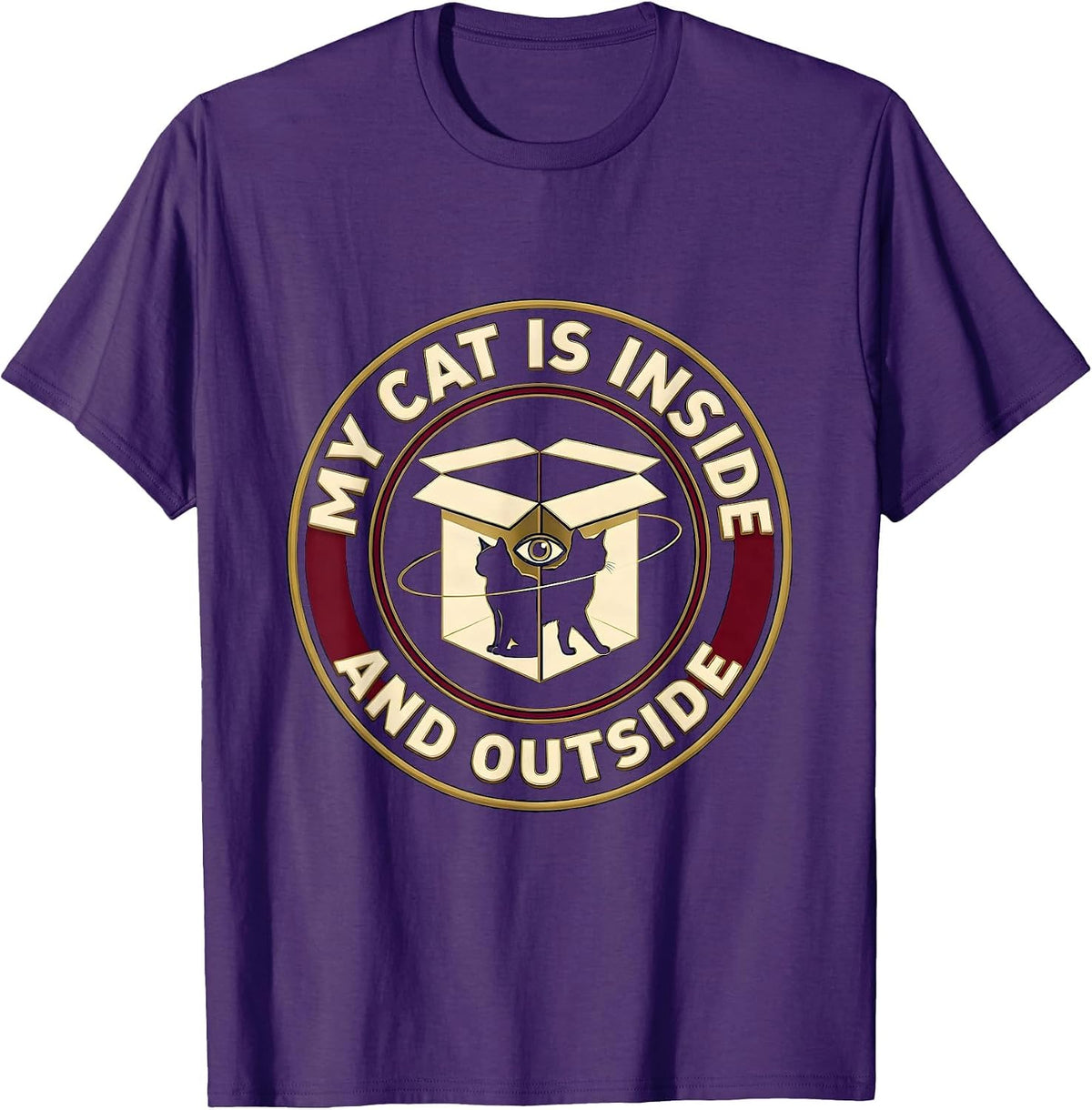 Men's My Cat Is Inside And Outside Funny Quantum Physics Cat Lover T-Shirt - Purple