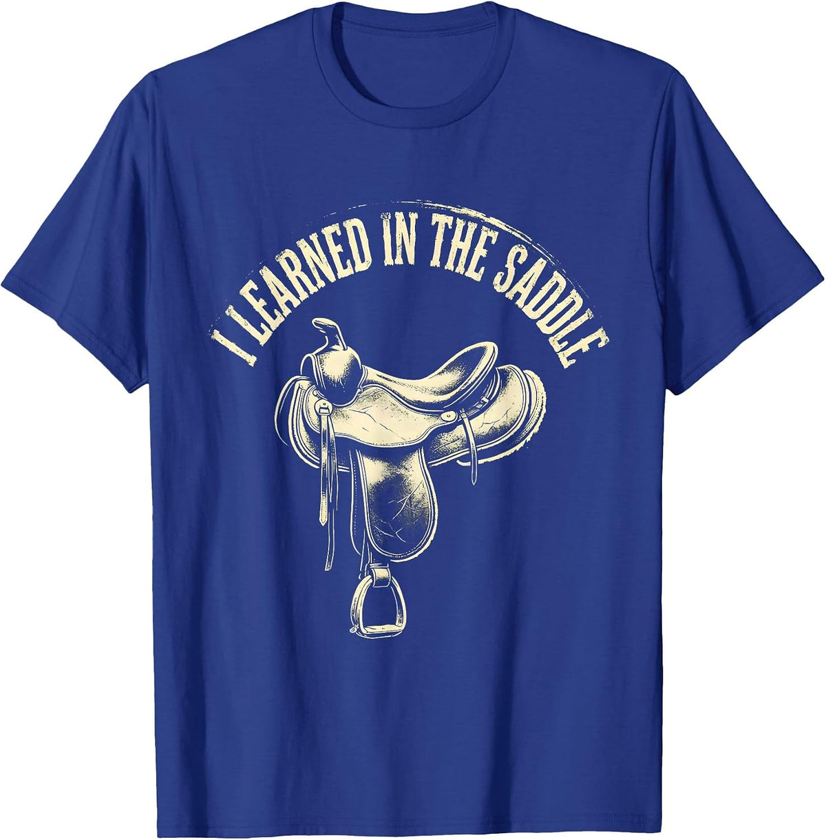 Men's I Learned In The Saddle Boho Western Rodeo Horse Lover Gift T-Shirt - Royal Blue