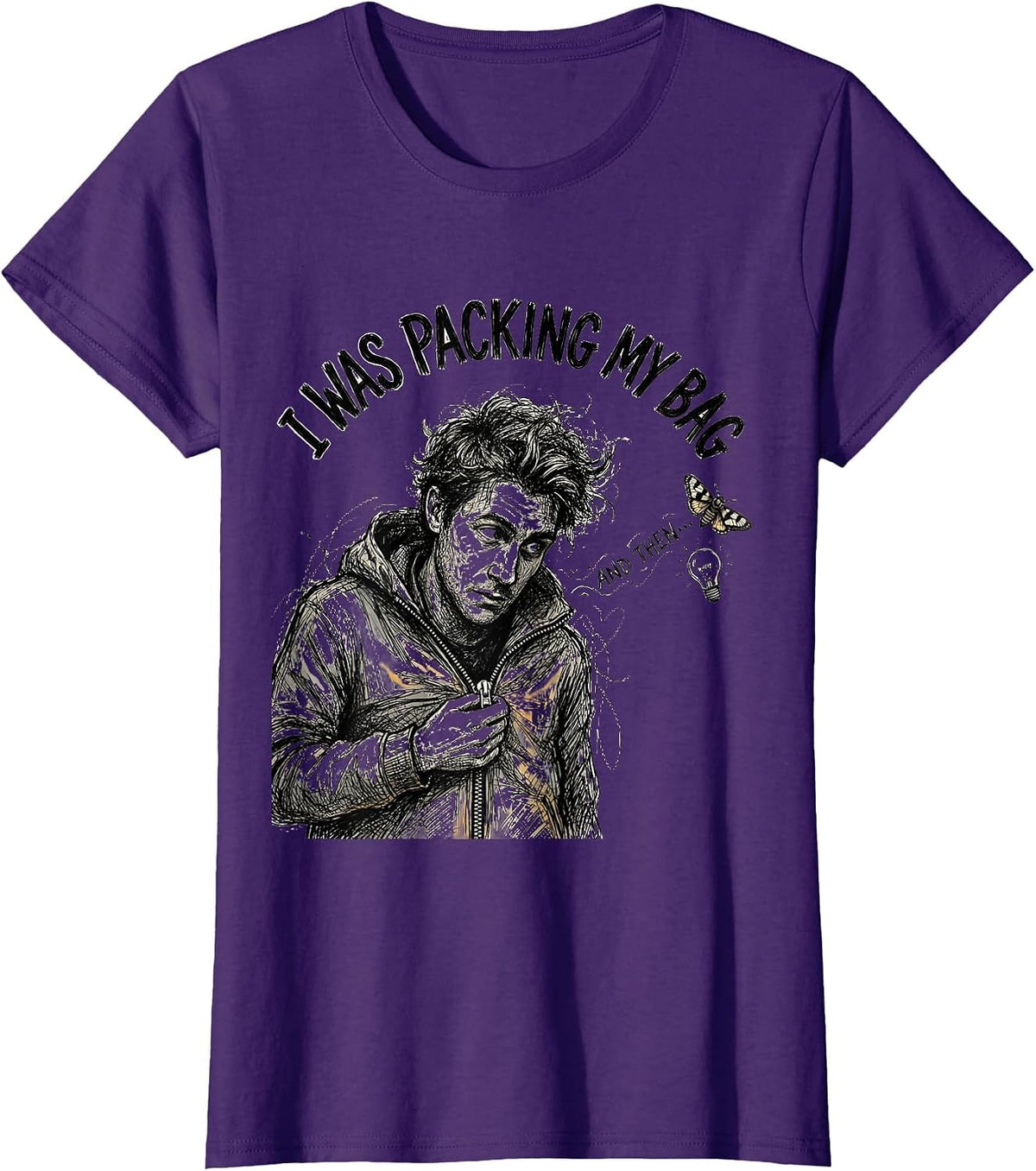 Women's I Was Packing My Bag And Then— Funny ADHD Neurodiversity T-Shirt - Purple