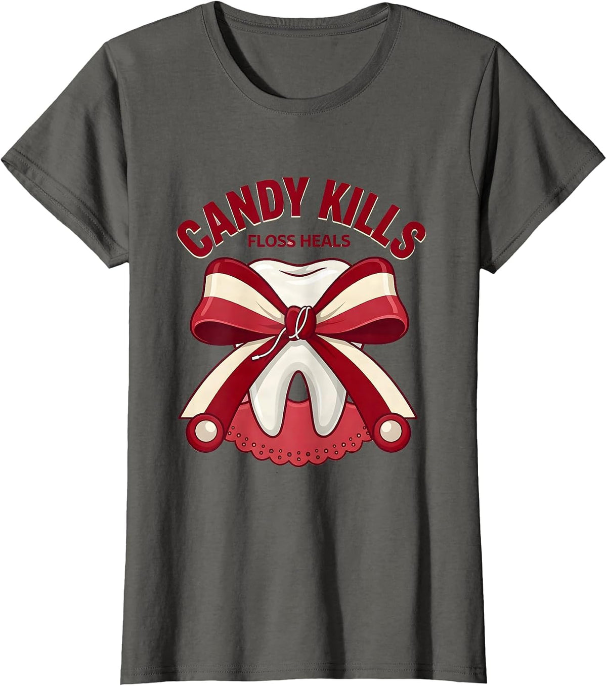 Women's Candy Kills Floss Heals Dental Halloween Design T-Shirt - Asphalt Grey