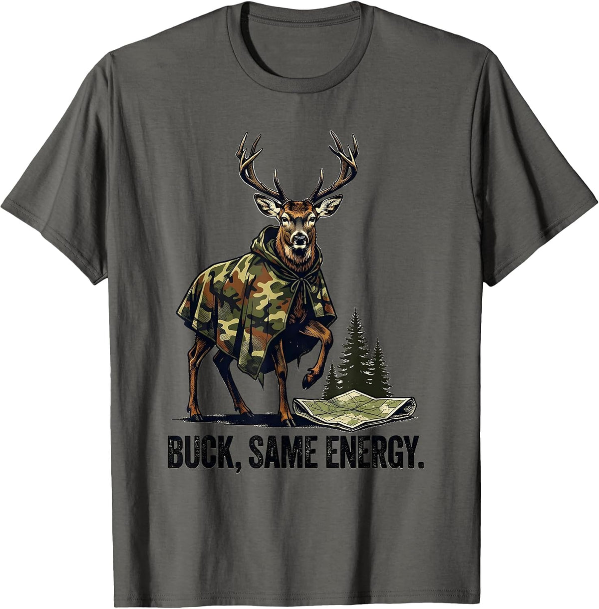 Men's Buck Same Energy Vintage Deer Hunting Camo Outdoor Humor T-Shirt - Asphalt Grey