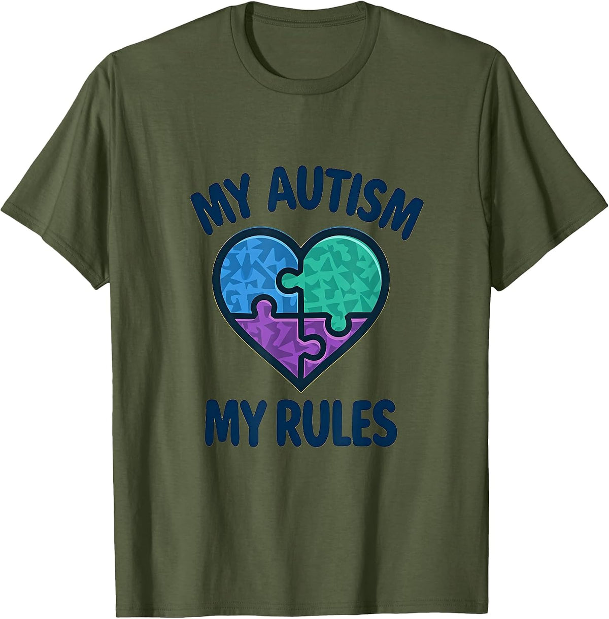 My Autism My Rules Proud Autism Awareness Design T-Shirt - Olive Green
