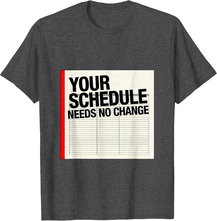 Men's Your Schedule Needs No Change Groovy School Counselor Humor T-Shirt - Dark Heather Grey