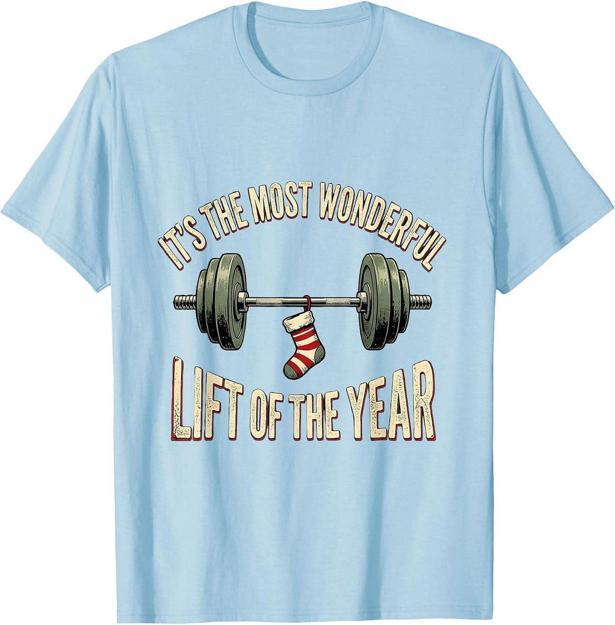 Men's It's the Most Wonderful Lift of the Year Funny Gym Christmas T-Shirt - Baby Blue