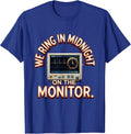 We Ring In Midnight On The Monitor Funny Nurse New Year Crew T-Shirt - Royal Blue