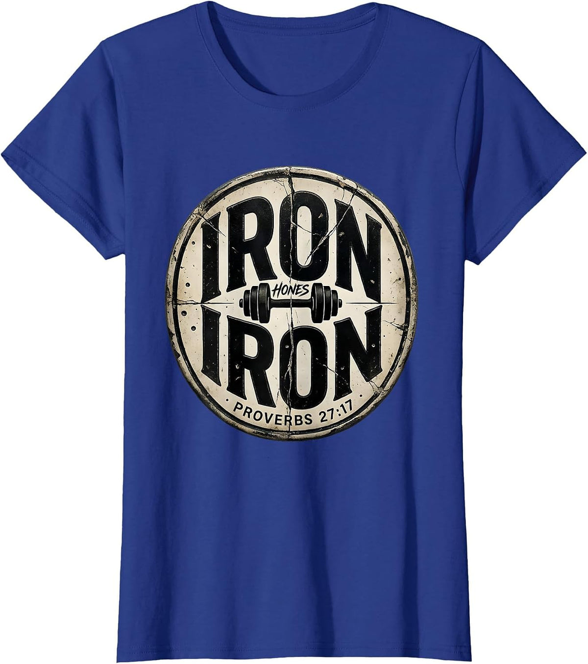 Women's Iron Hones Iron Proverbs 27:17 Christian Men Gym Workout T-Shirt - Royal Blue