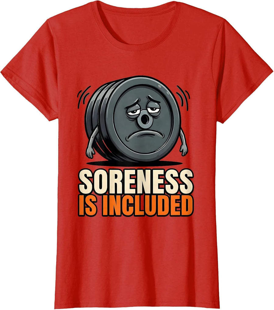 Women's Soreness Is Included Funny Gym Meme Weightlifting Humor T-Shirt - Red