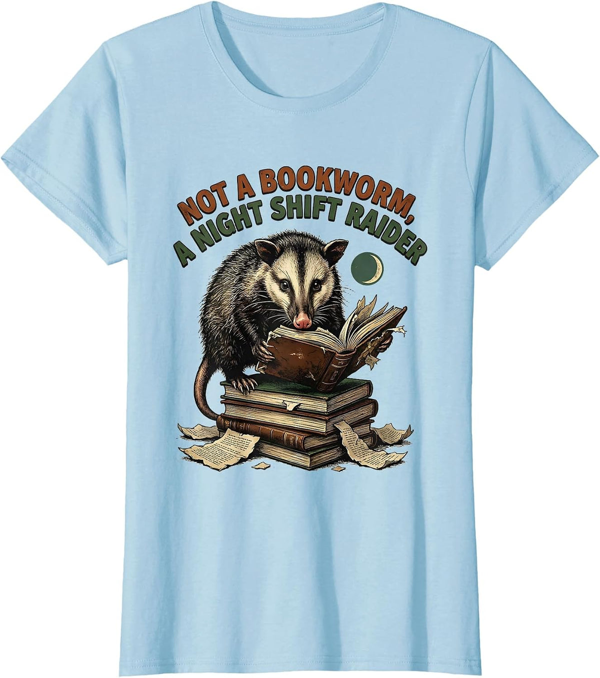 Not A Bookworm A Night Shift Raider Vintage Funny Opossum T-Shirt - Baby Blue