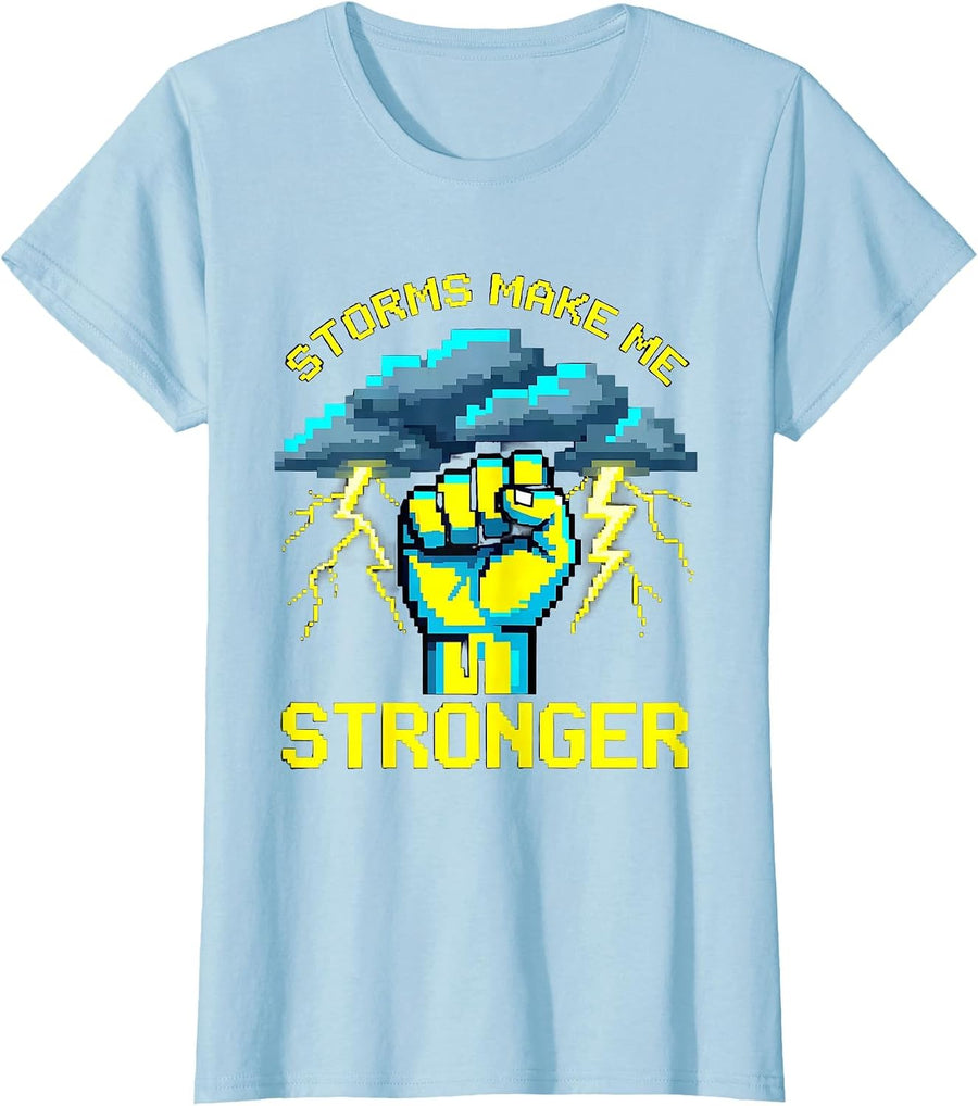 Women's Storms Make Me Stronger Never Surrender Design T-Shirt - Baby Blue