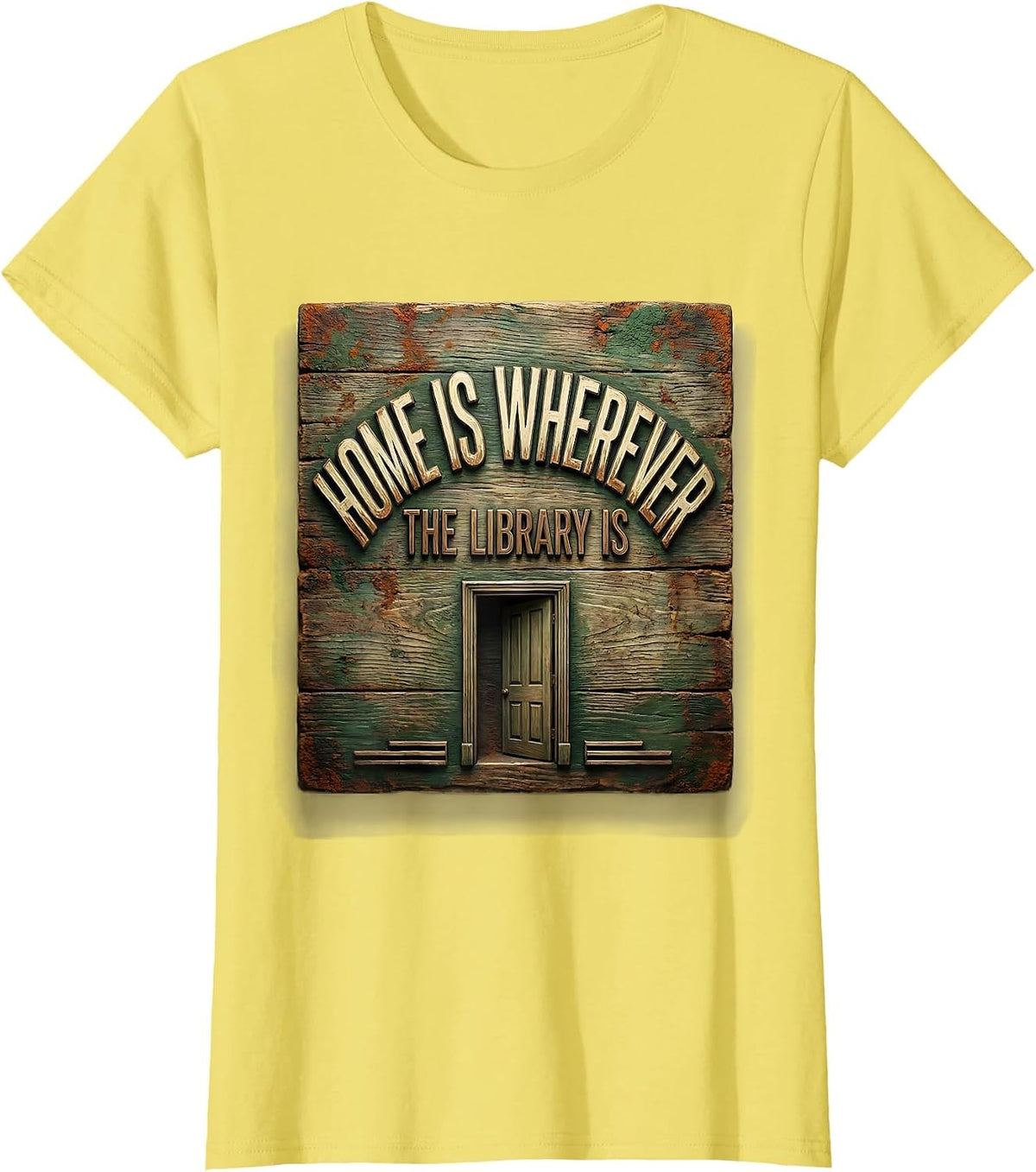 Women's Home Is Wherever The Library Is Vintage Bookworm Reader Gift T-Shirt - Lemon Yellow