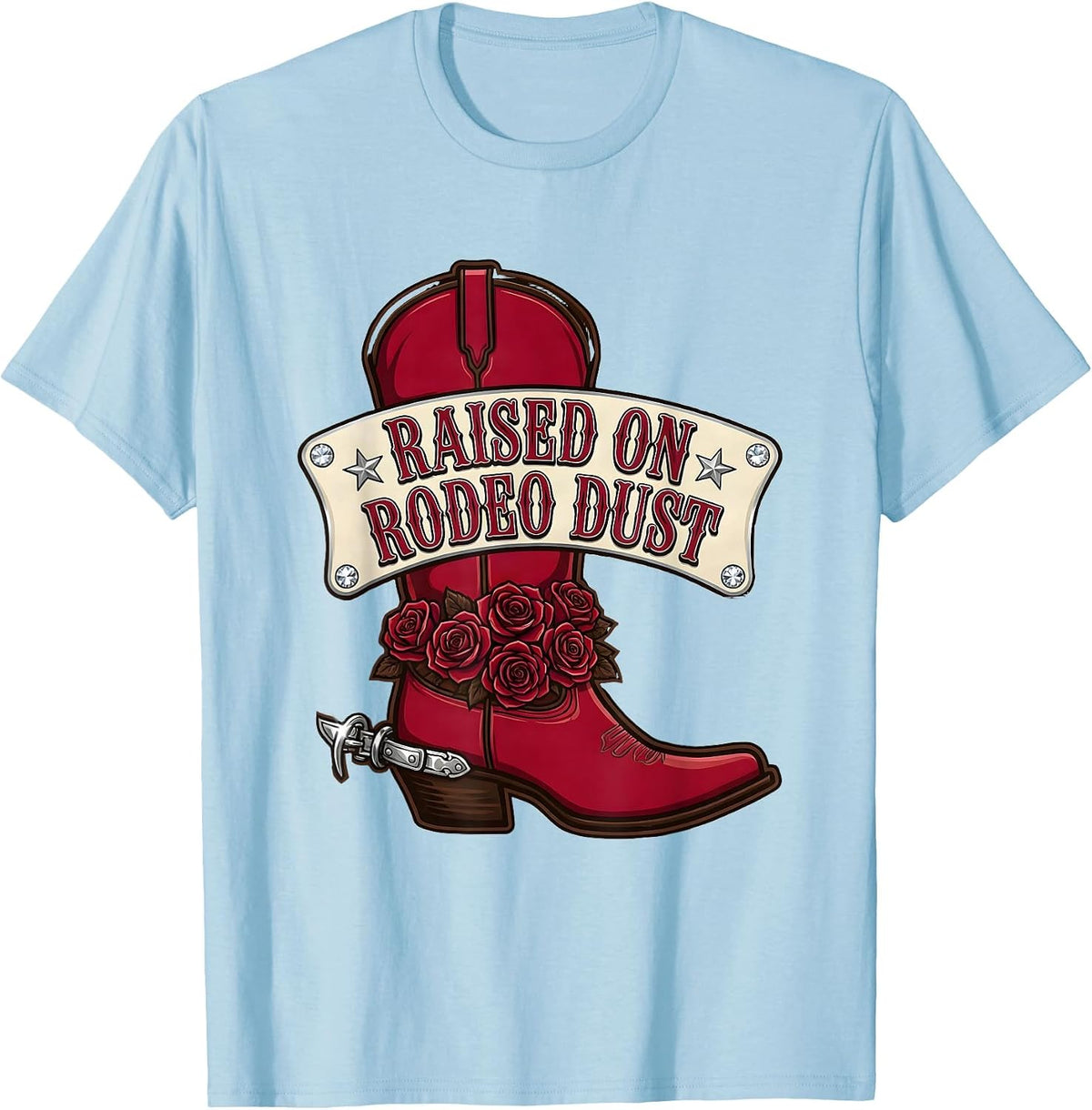 Men's Raised on Rodeo Dust Cowgirl Design T-Shirt - Baby Blue