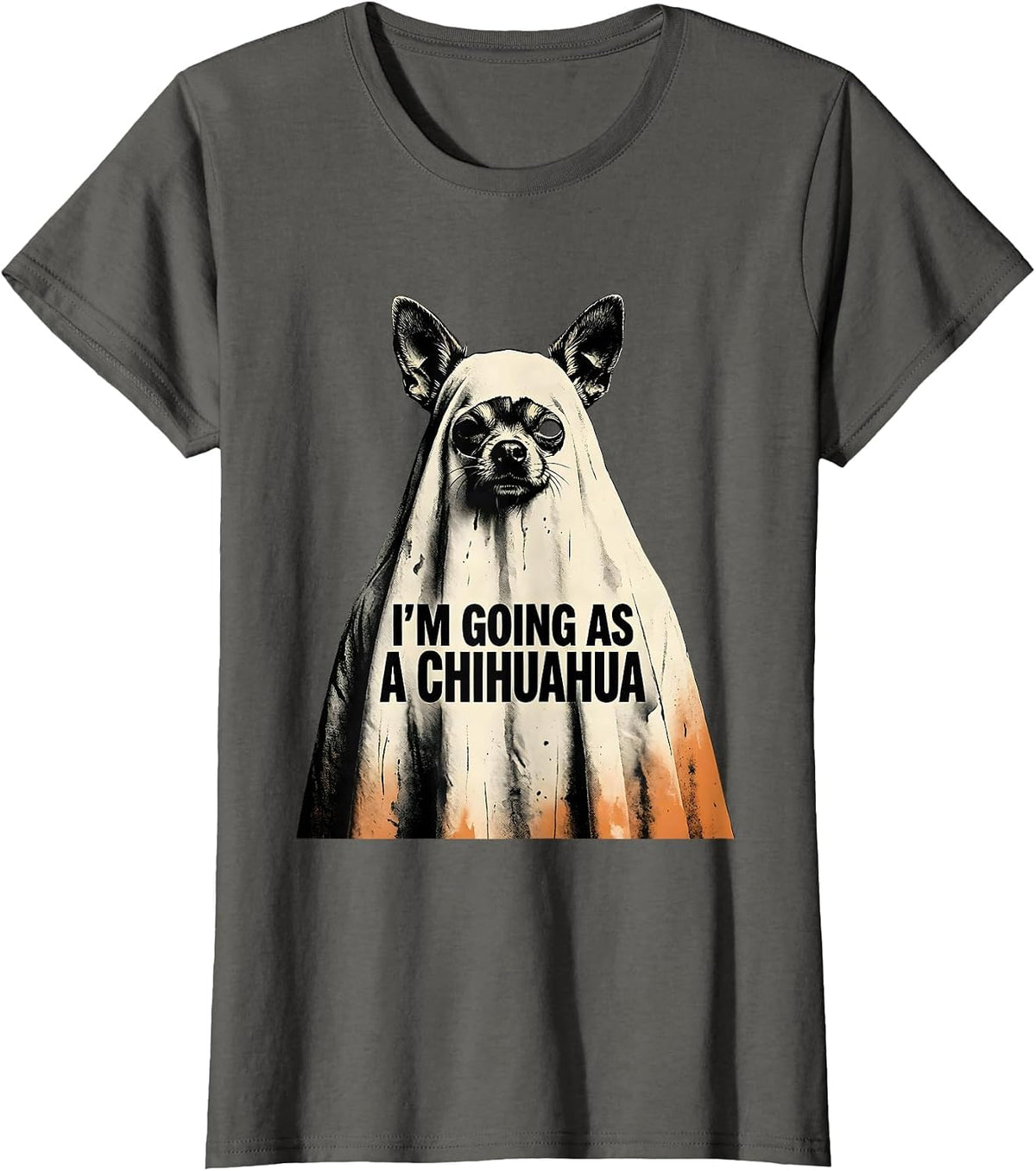 Women's I'm Going As A Chihuahua Funny Ghost Dog Halloween Pet Lover T-Shirt - Asphalt Grey