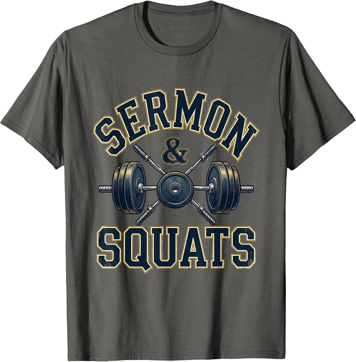 Men's Sermon & Squats Faith Fitness Christian Gym Motivation T-Shirt - Asphalt Grey
