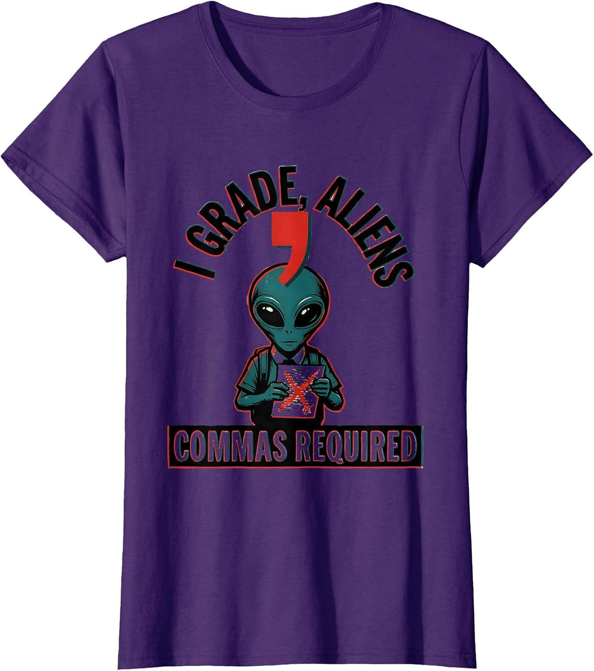 Women's I Grade Aliens Commas Required Funny Grammar Teacher Humor T-Shirt - Purple