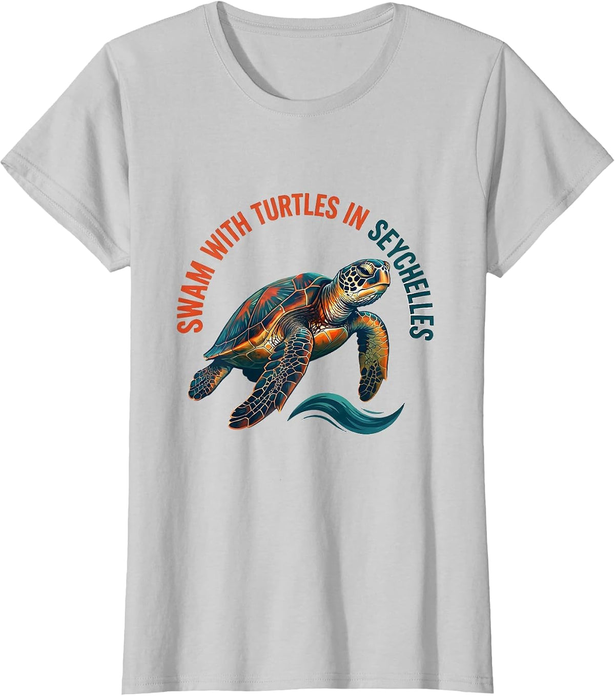 Women's Swam With Turtles In Seychelles Sea Turtle Lover Vacation T-Shirt - Silver Grey
