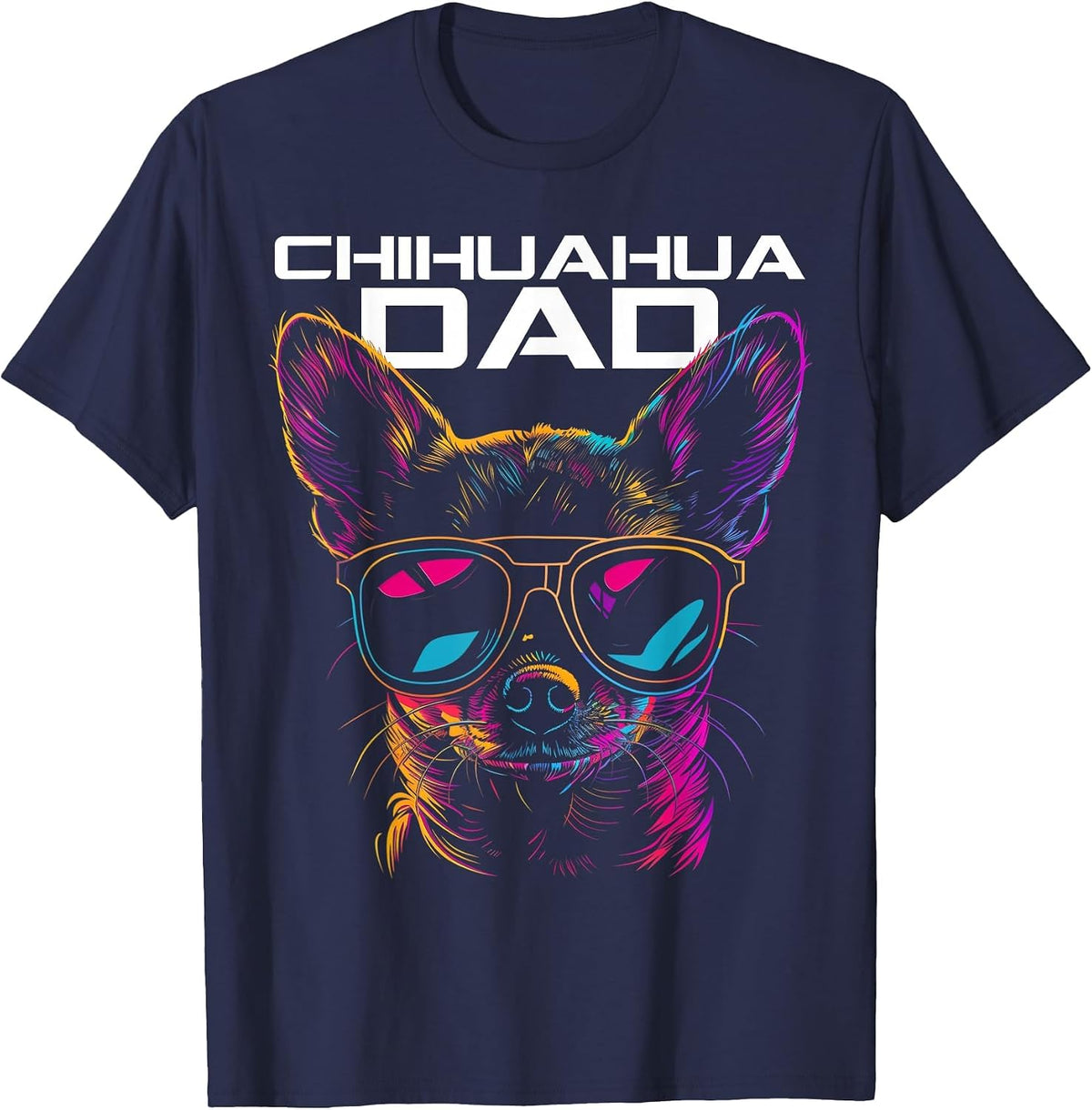 Chihuahua Dad Funny Dog T-Shirt - Navy Blue