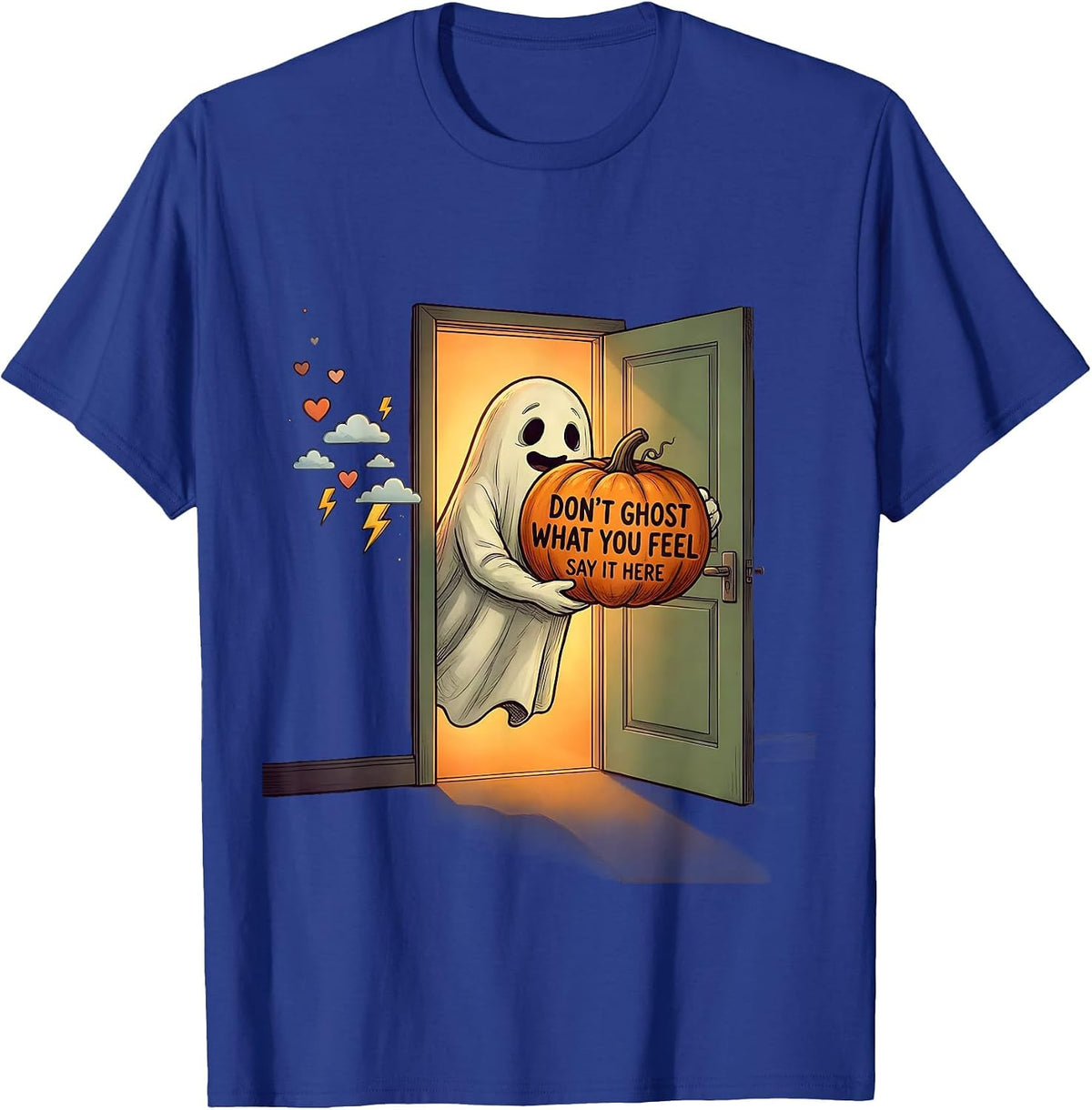 Don't Ghost What You Feel Say It Here School Counselor T-Shirt - Royal Blue