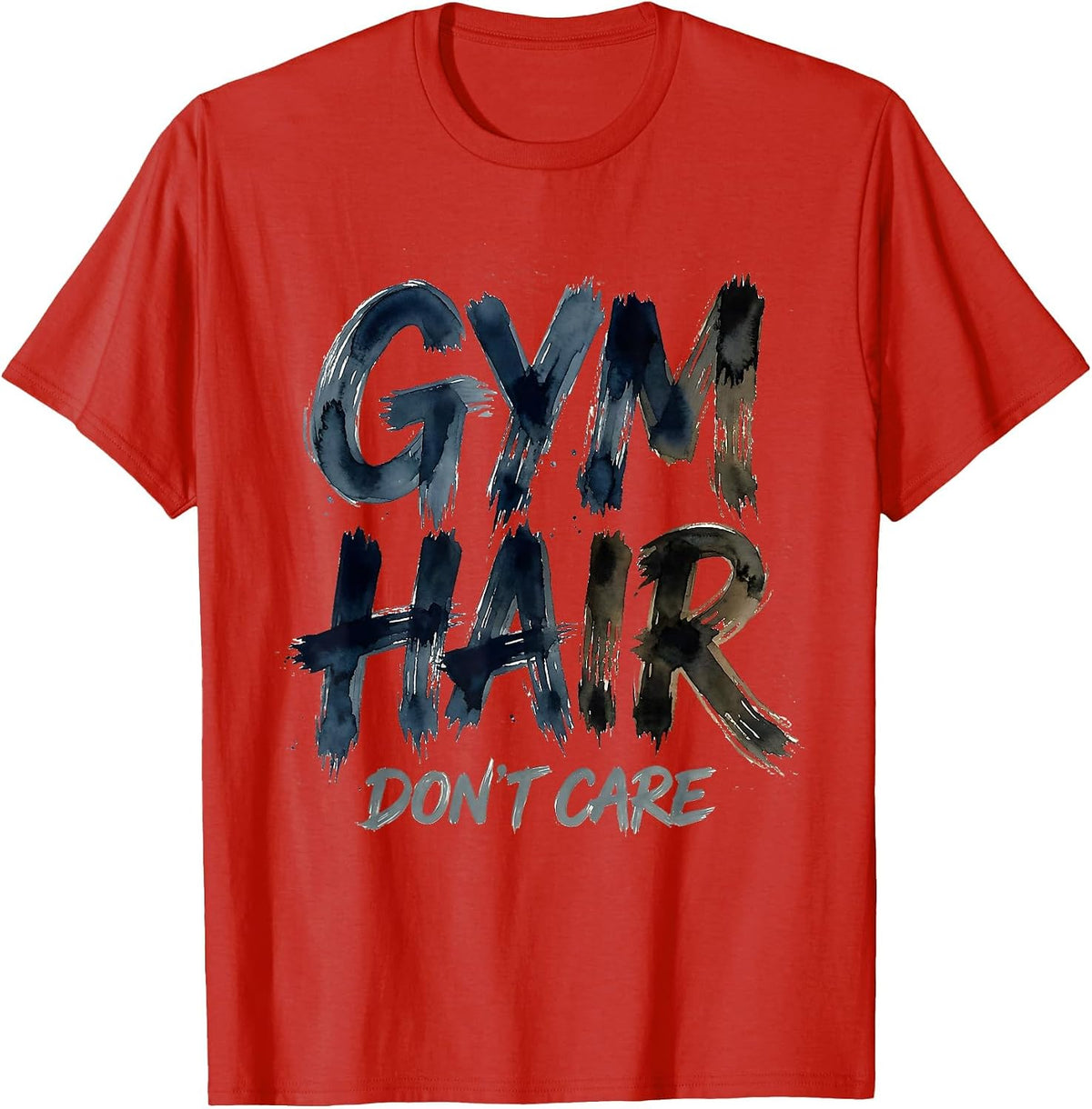 Men's Gym Hair Don't Care Funny Workout Design T-Shirt - Red