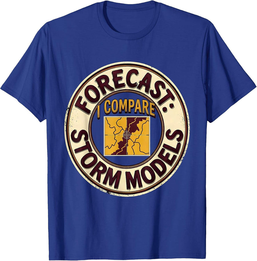Forecast: I Compare Storm Models Funny Meteorology T-Shirt - Royal Blue