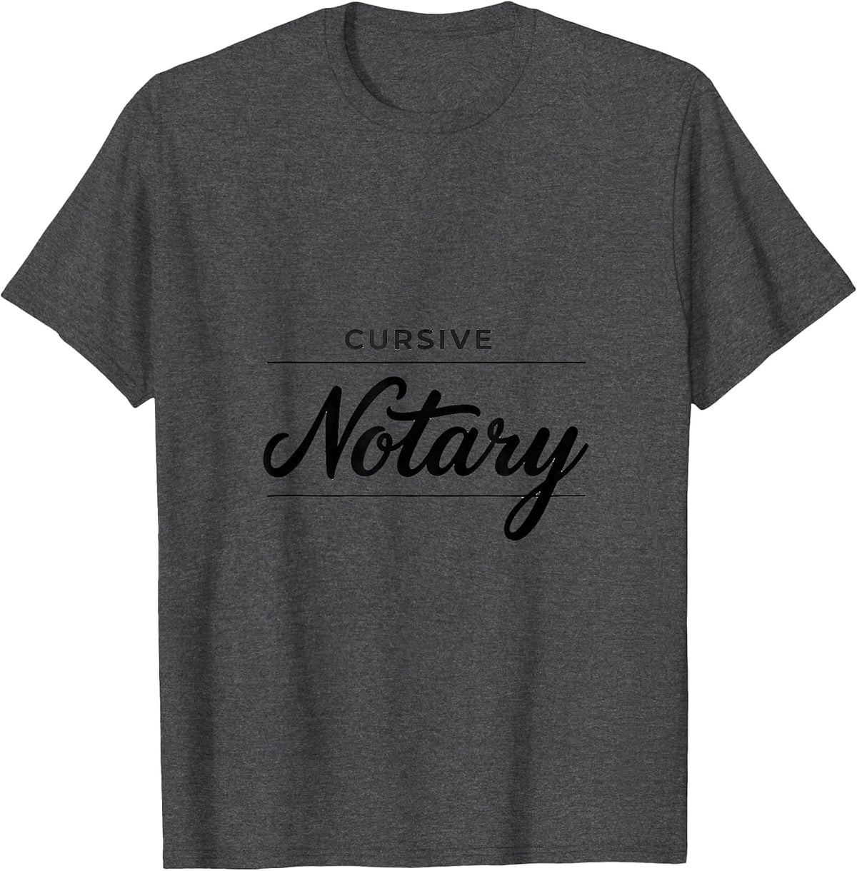Men's Cursive Notary Funny English Teacher Cursive Writing Humor T-Shirt - Dark Heather Grey