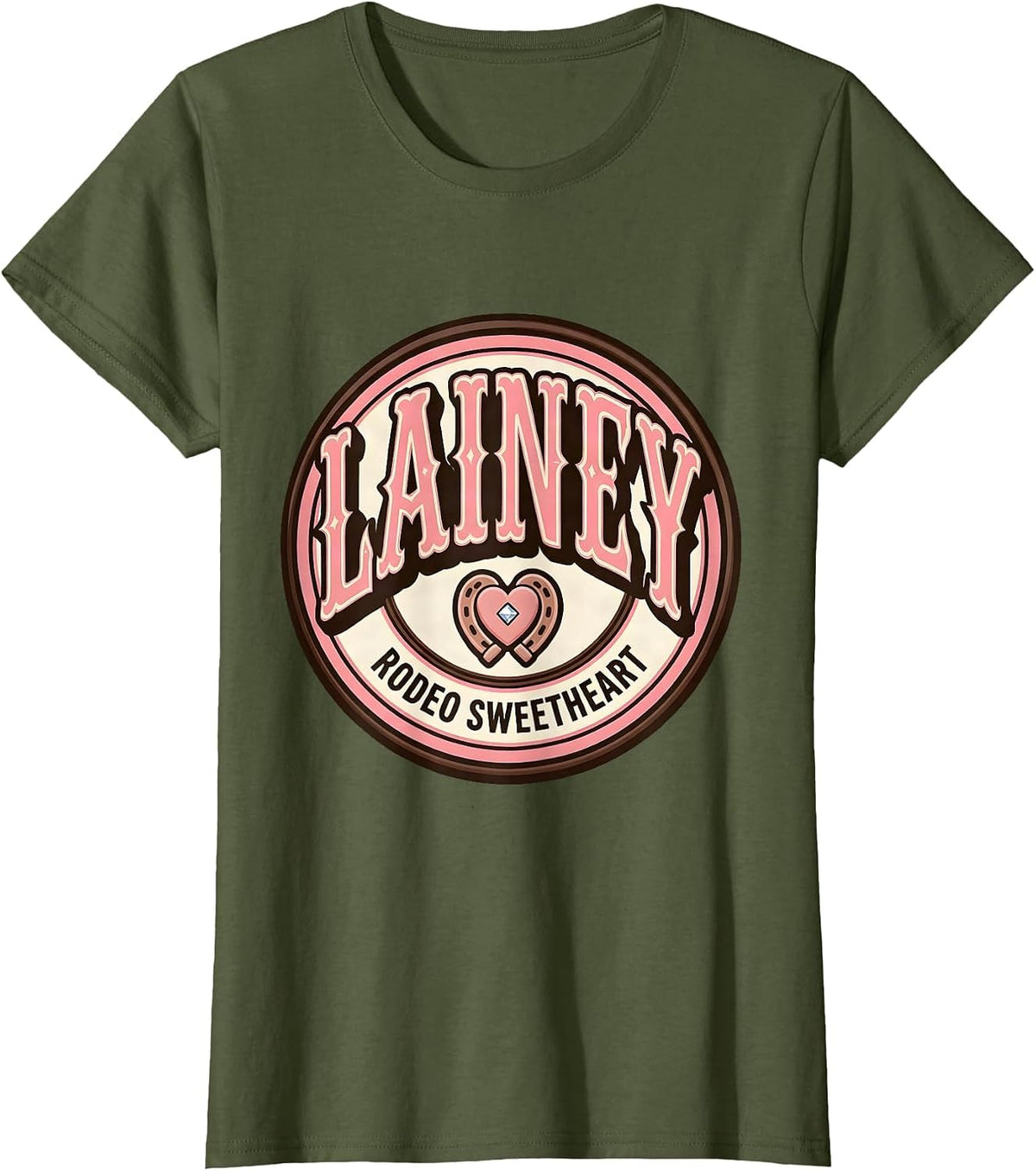 Women's Lainey Rodeo Sweetheart Cowgirl Glam Personalized Name Gift T-Shirt - Olive Green