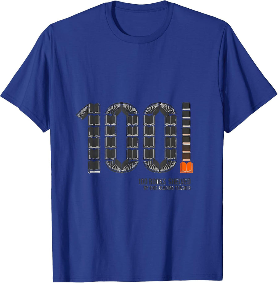 100 Books Shelved By This Reading Teacher Teacher T-Shirt - Royal Blue